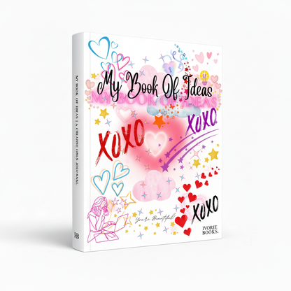 My Book of Ideas Creative Journal book cover by Ivorie Books, creative journal for writing, imagination, literacy, and personal growth.
